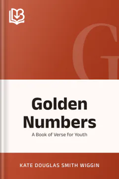 Golden Numbers - Kate Douglas Smith Wiggin