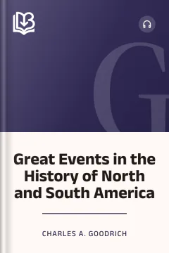 Great Events in the History of North and South America - Charles A. Goodrich