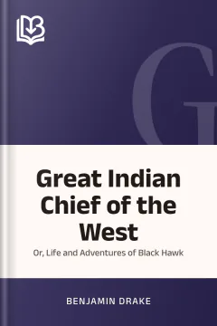 Great Indian Chief of the West - Benjamin Drake