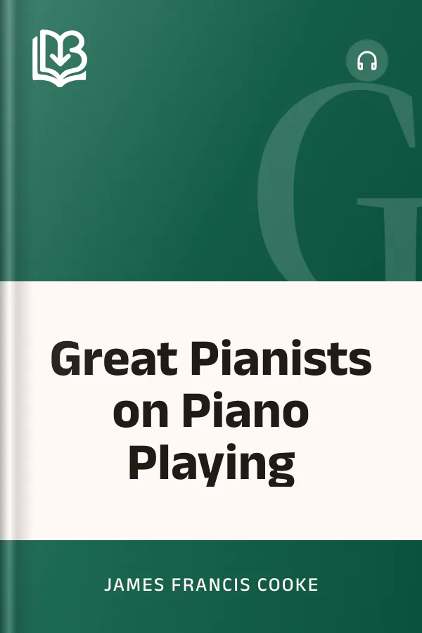 Great Pianists on Piano Playing by James Francis Cooke, book cover