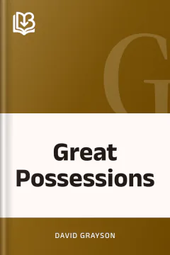 Great Possessions - David Grayson