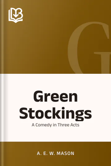Green Stockings by A. E. W. Mason, book cover