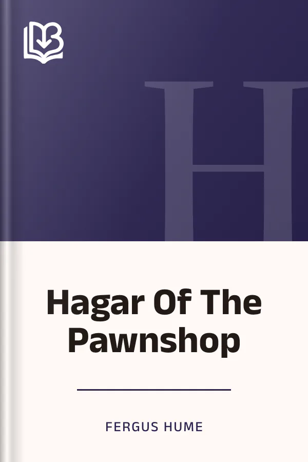 Hagar Of The Pawnshop by Fergus Hume, book cover