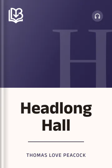 Headlong Hall by Thomas Love Peacock, book cover
