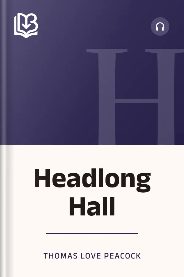 Headlong Hall by Thomas Love Peacock, book cover