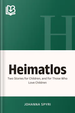 Heimatlos - Johanna Spyri