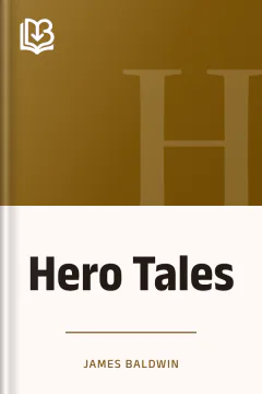Hero Tales - James Baldwin