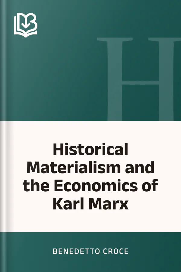 Historical Materialism and the Economics of Karl Marx by Benedetto Croce, book cover