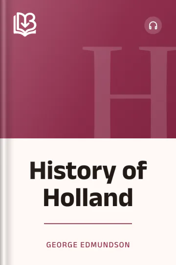 History of Holland by George Edmundson, book cover