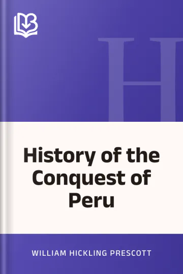 History of the Conquest of Peru by William Hickling Prescott, book cover