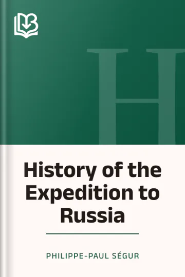 History of the Expedition to Russia by Philippe-Paul Ségur, book cover