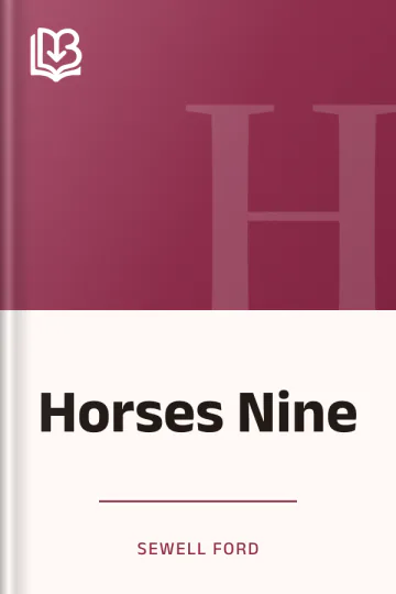 Horses Nine by Sewell Ford, book cover