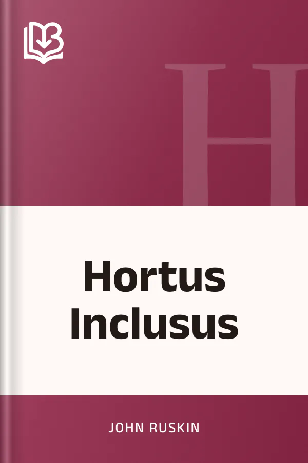 Hortus Inclusus by John Ruskin, book cover
