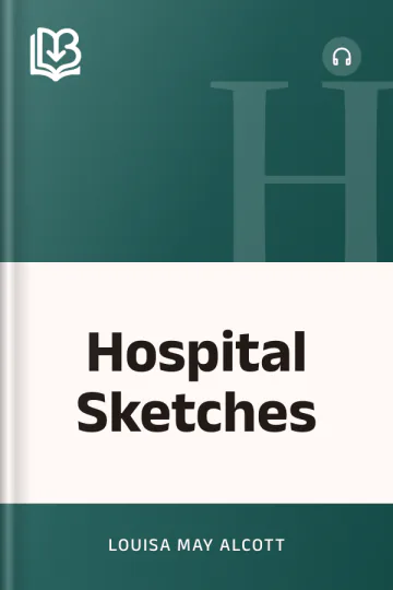 Hospital Sketches by Louisa May Alcott, book cover