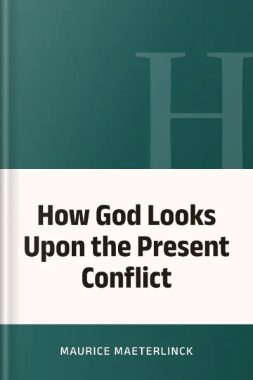 How God Looks Upon the Present Conflict by Maurice Maeterlinck, book cover