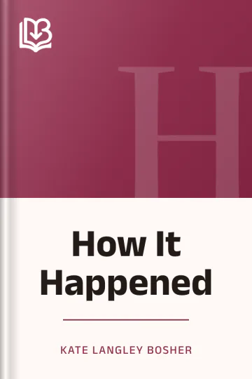 How It Happened by Kate Langley Bosher, book cover