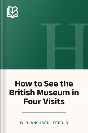 How to See the British Museum in Four Visits by W. Blanchard Jerrold, book cover