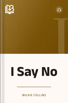 I Say No - Wilkie Collins
