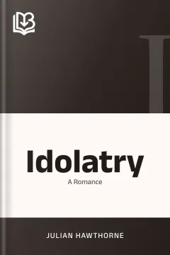 Idolatry - Julian Hawthorne