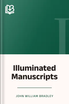 Illuminated Manuscripts - John William Bradley