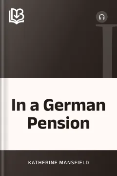 In a German Pension - Katherine Mansfield