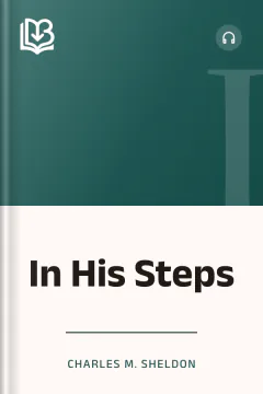 In His Steps - Charles M. Sheldon