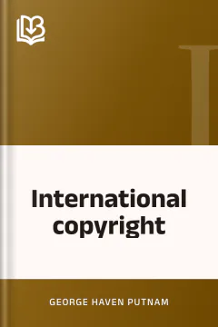 International copyright - George Haven Putnam