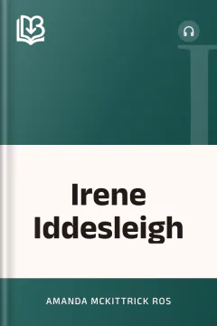 Irene Iddesleigh - Amanda McKittrick Ros
