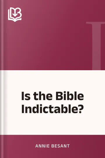 Is the Bible Indictable? by Annie Besant, book cover