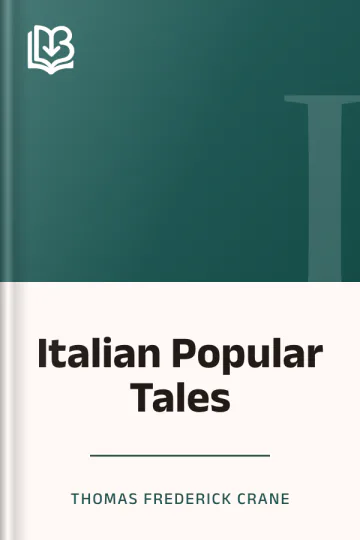 Italian Popular Tales by Thomas Frederick Crane, book cover