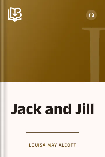 Jack and Jill by Louisa May Alcott, book cover