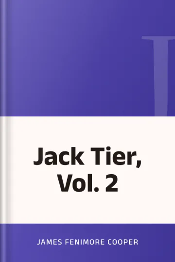 Jack Tier, Vol. 2 by James Fenimore Cooper, book cover