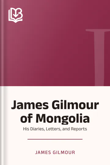 James Gilmour of Mongolia by James Gilmour, book cover