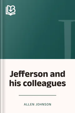 Jefferson and his colleagues - Allen Johnson