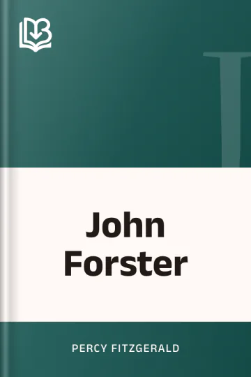 John Forster by Percy Fitzgerald, book cover