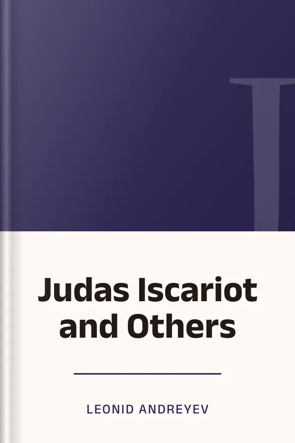 Judas Iscariot and Others by Leonid Andreyev, book cover