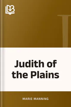 Judith of the Plains - Marie Manning
