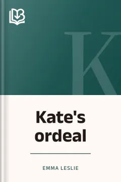 Kate's ordeal - Emma Leslie