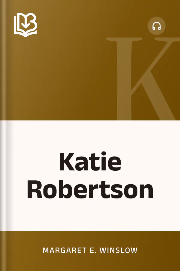 Katie Robertson by Margaret E. Winslow, book cover