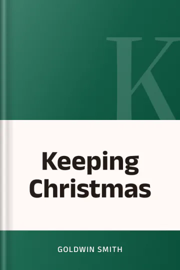 Keeping Christmas by Goldwin Smith, book cover