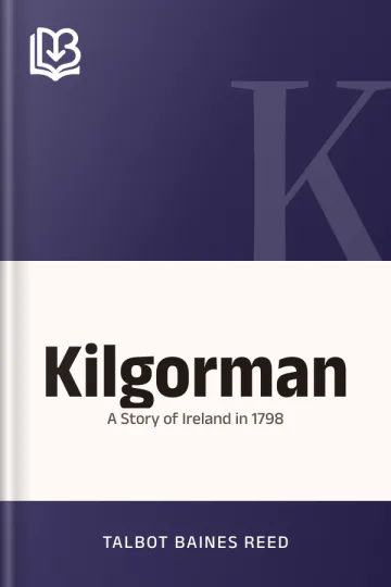 Kilgorman by Talbot Baines Reed, book cover