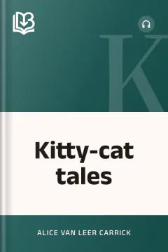 Kitty-cat tales - Alice van Leer Carrick