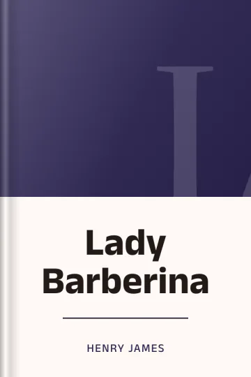 Lady Barberina by Henry James, book cover