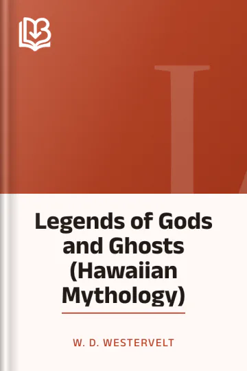 Legends of Gods and Ghosts (Hawaiian Mythology) by W. D. Westervelt, book cover