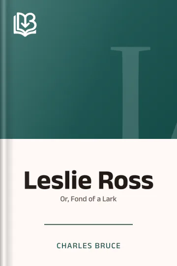 Leslie Ross by Charles Bruce, book cover