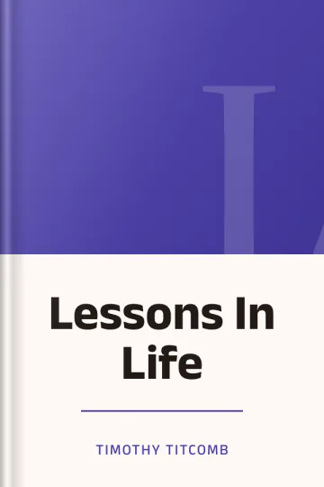 Lessons In Life by Timothy Titcomb, book cover