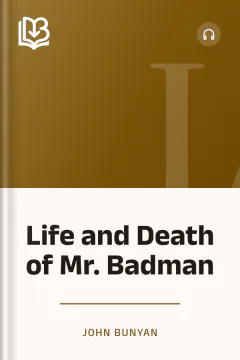 Life and Death of Mr. Badman - John Bunyan
