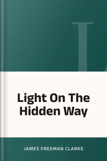 Light On The Hidden Way by James Freeman Clarke, book cover