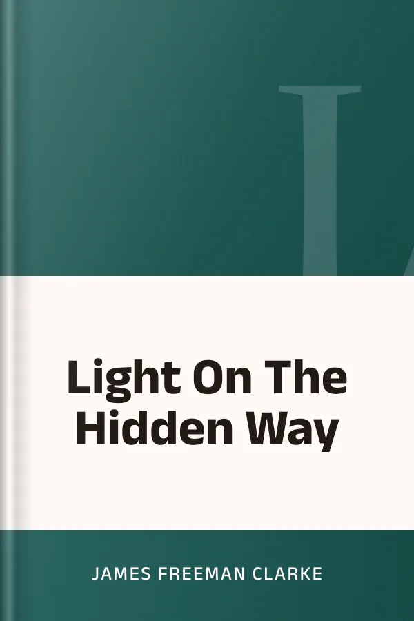 Light On The Hidden Way by James Freeman Clarke, book cover