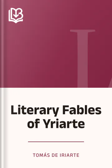 Literary Fables of Yriarte by Tomás de Iriarte, book cover